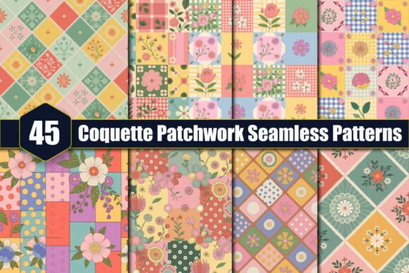 45 Coquette Patchwork Seamless Patterns